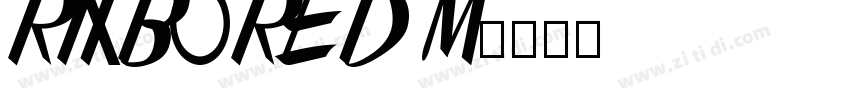 Rixbored M字体转换